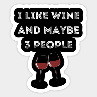 Funny wine Sticker